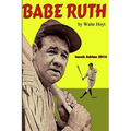 Babe Ruth by Waite Hoyt