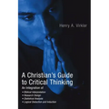 A Christian's Guide to Critical Thinking
