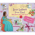 Love Letters from God; Bible Stories for a Girl's Heart, Updated Edition: Bible Stories