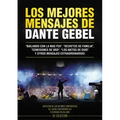 Los Mejores Mensajes de Dante Gebel