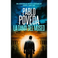 La Dama del Museo: Una aventura de intriga y suspense de Gabriel Caballero