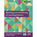 Building and Sustaining a Coaching Culture