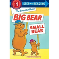 The Berenstain Bears' Big Bear, Small Bear