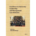 Excellence in University Leadership and Management: Case Histories