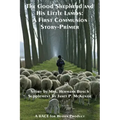 The Good Shepherd and His Little Lambs Study Edition: A First Communion Story-Primer