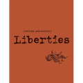 Liberties Journal of Culture and Politics: Volume III, Issue 1