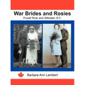 War Brides and Rosies: Powell River and Stillwater, B.C.