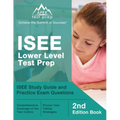 ISEE Lower Level Test Prep: ISEE Study Guide and Practice Exam Questions [2nd Edition Book]
