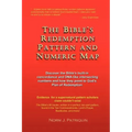 The Bible's Redemption Pattern and Numeric Map