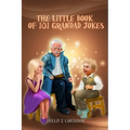 The Little Book of 101 Grandad Jokes