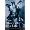 Geronimo's Story of His Life
