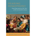 Hearing Homophony: Tonal Expectation at the Turn of the Seventeenth Century