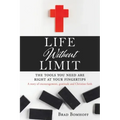 Life Without Limit: THE TOOLS YOU NEED ARE RIGHT AT YOUR FINGERTIPS A story of encouragement, gratitude and Christian faith