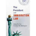 The President and Immigration Law