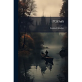 Poems: Translated From The German