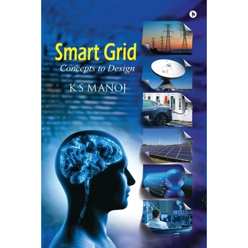Smart Grid: Concepts To Design