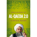 Al-Qaeda 2.0: A Critical Reader