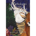 Mythologies of the Wild of God