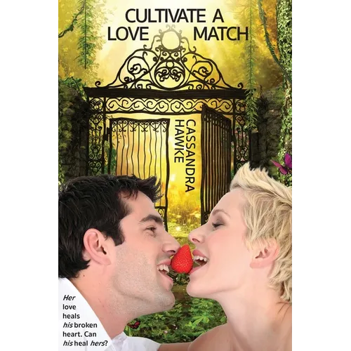 Cultivate A Love Match