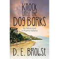 Knock Until the Dog Barks: An Adventure in Puerto Vallarta