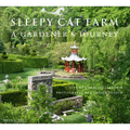 Sleepy Cat Farm: A Gardener's Journey