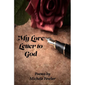 My Love Letter to God