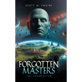 Forgotten Masters: The Foundation