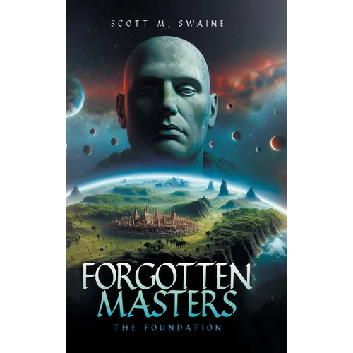 Forgotten Masters: The Foundation