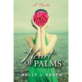 Heart of Palms: A Novella