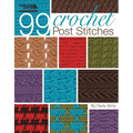 99 Crochet Post Stitches