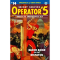 Operator 5 #14: Blood Reign of the Dictator