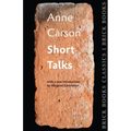 Short Talks: Brick Books Classics 1