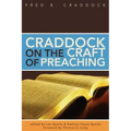 Craddock on the Craft of Preaching