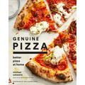 Genuine Pizza: Better Pizza at Home