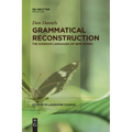Grammatical Reconstruction: The Sogeram Languages of New Guinea