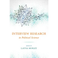 Interview Research in Political Science