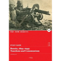 Russia, 1894-1945: Tsardom and Communism