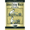 Identifying Waste on the Shopfloor