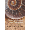 Stories of Creation and Destruction: Poems and Musings