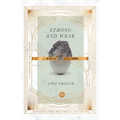 Strong and Weak Bible Study