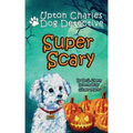 Super Scary: Upton Charles-Dog Detective