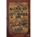 The Allergic Boy Versus the Left-Handed Girl