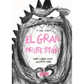 El Gran Protestón / The Big Complainer