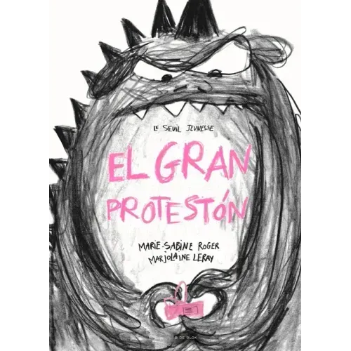 El Gran Protestón / The Big Complainer