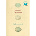 Parasitic Oscillations: Poems