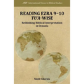 Reading Ezra 9-10 Tu'a-Wise: Rethinking Biblical Interpretation in Oceania
