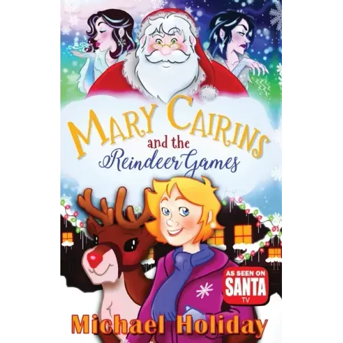 Mary Cairins and the Reindeer Games
