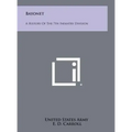 Bayonet: A History Of The 7th Infantry Division
