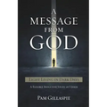 A Message From God: Light Living in Dark Days