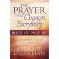 The Prayer That Changes Everything: Book of Prayers
